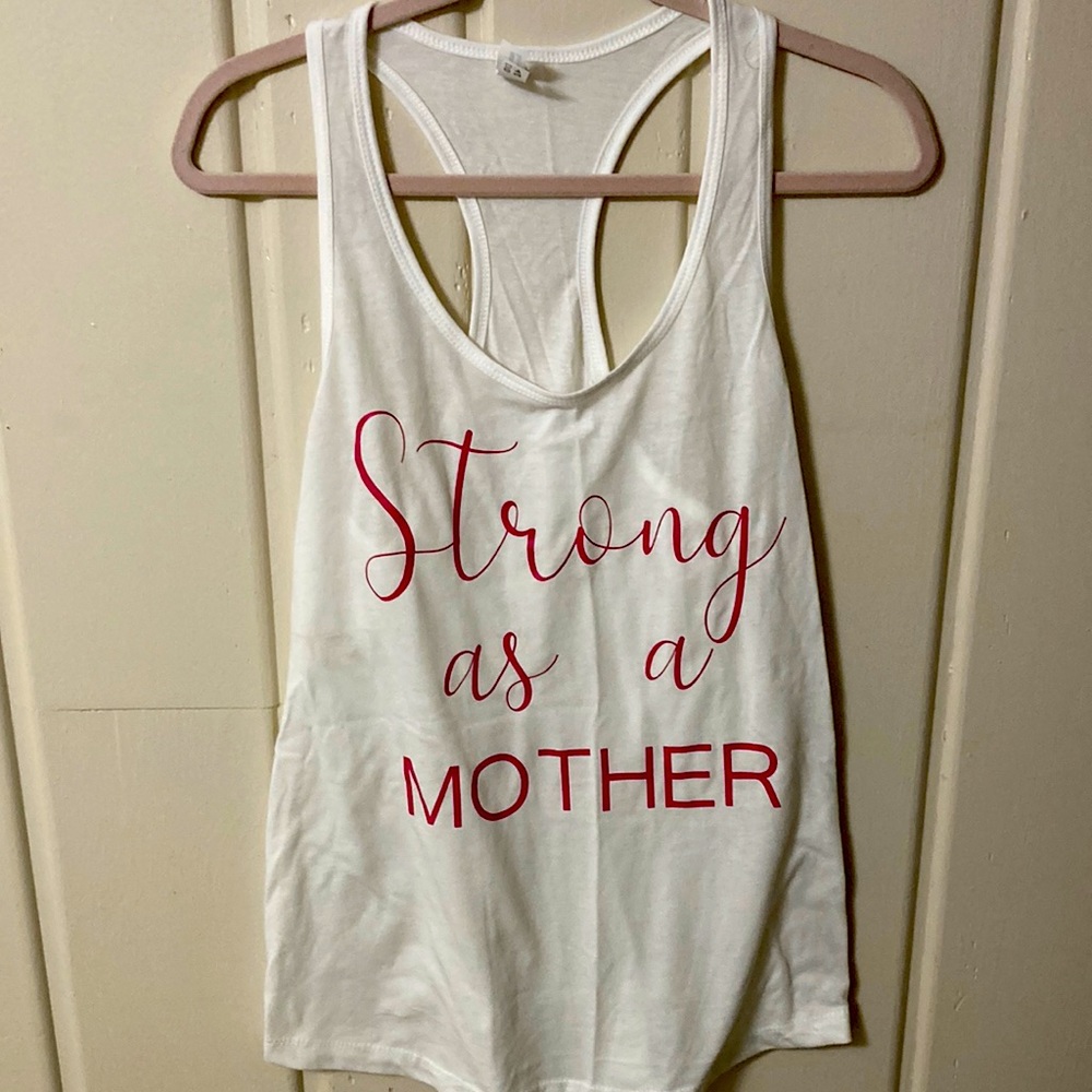 Strong as a mother